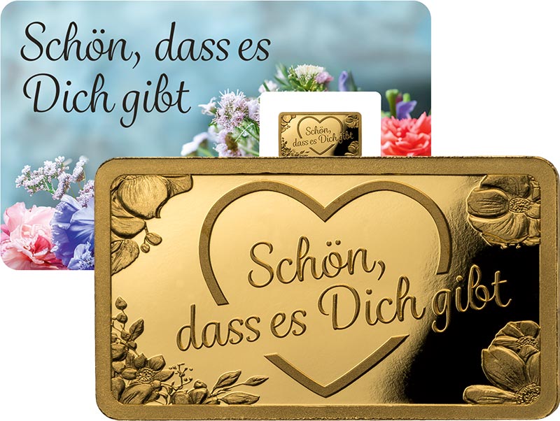 Goldbarren "Schön, dass es dich gibt"