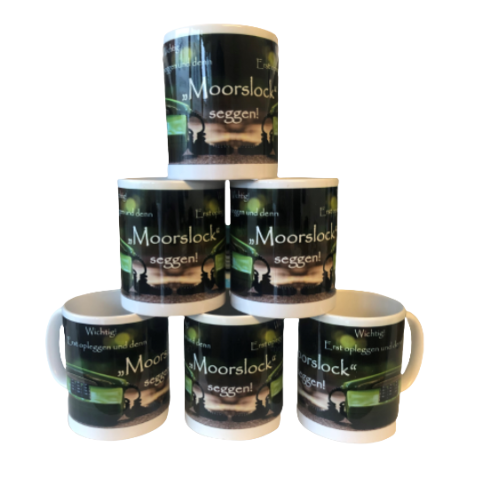 Kaffeebecher "Wichtig! Erst opleggen und denn "Moorslock" seggen!"