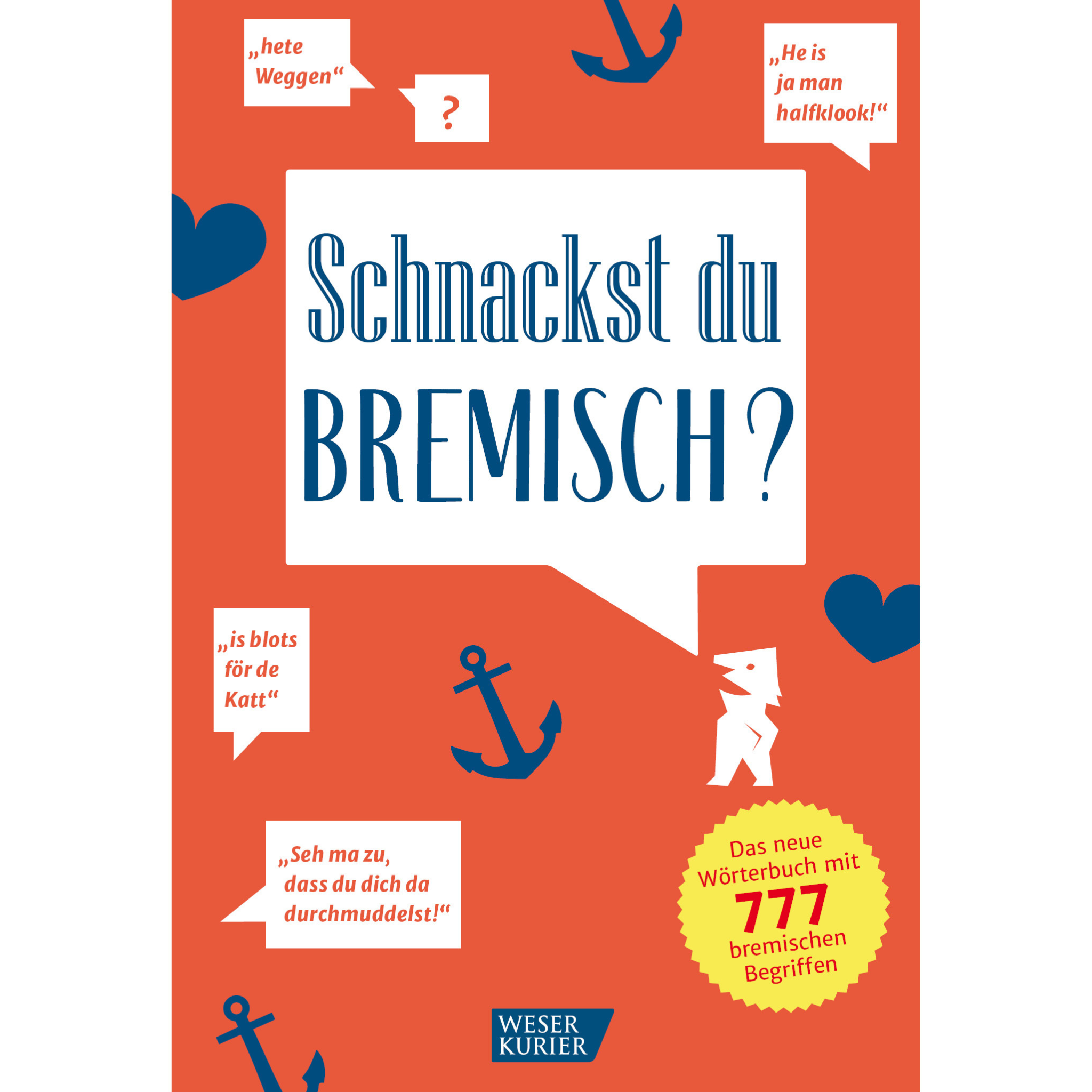 Schnackst du Bremisch?