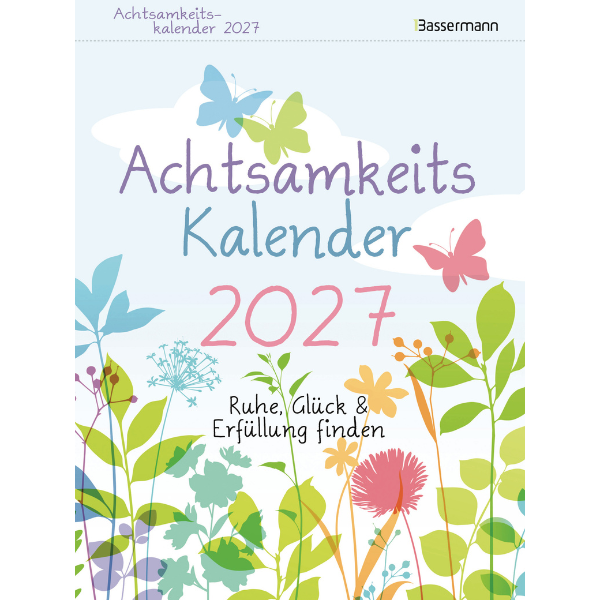 Achtsamkeit-Kalender 2027