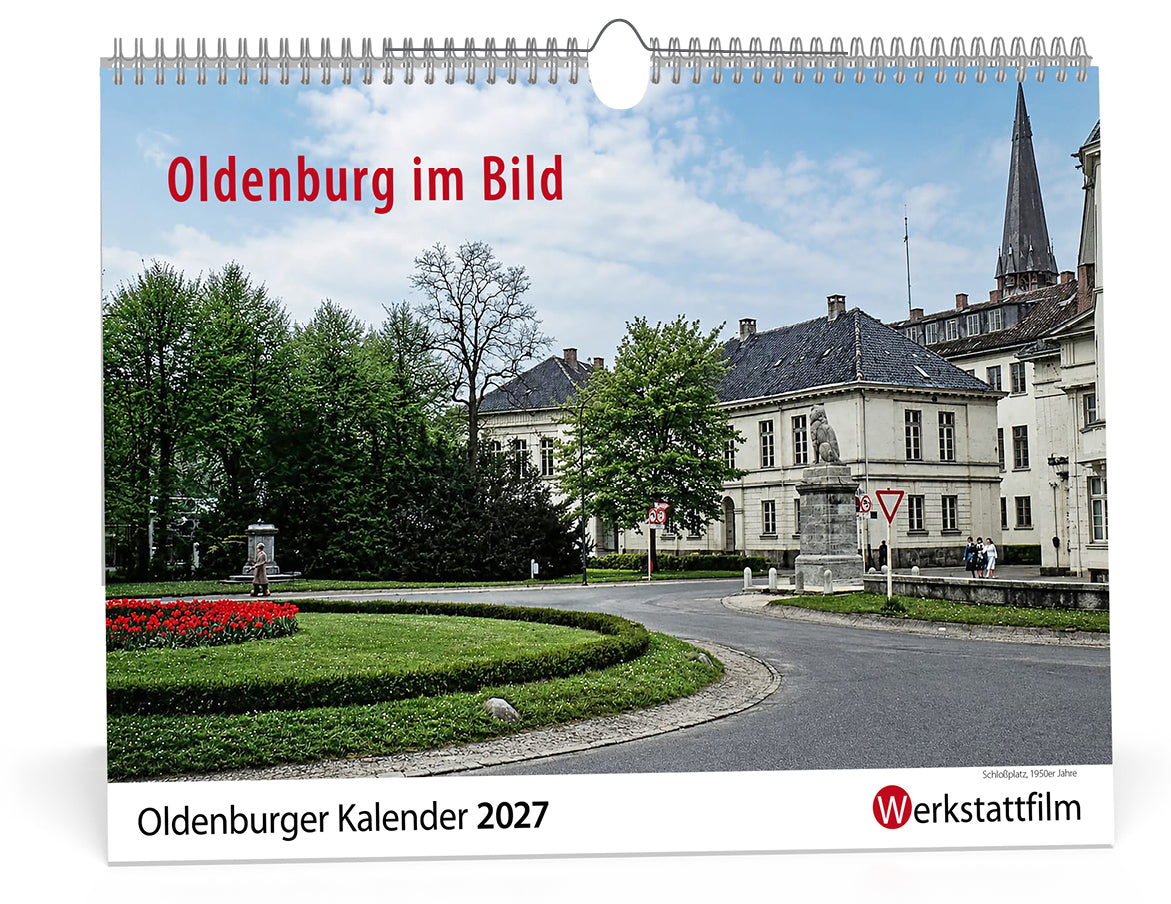 Oldenburg im Bild Kalender 2027
